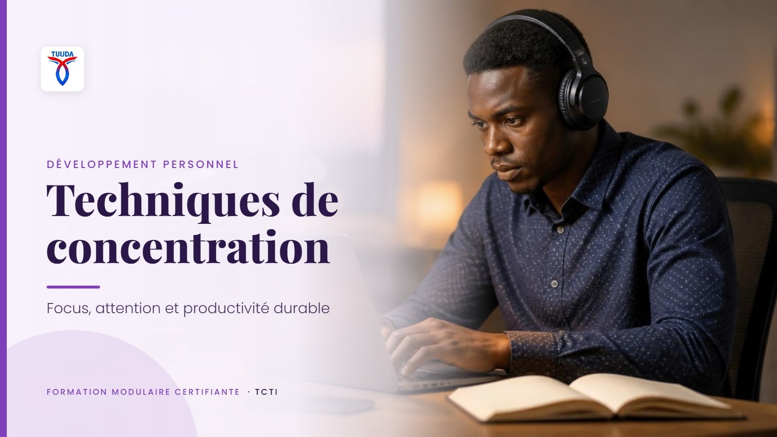 Techniques de concentration