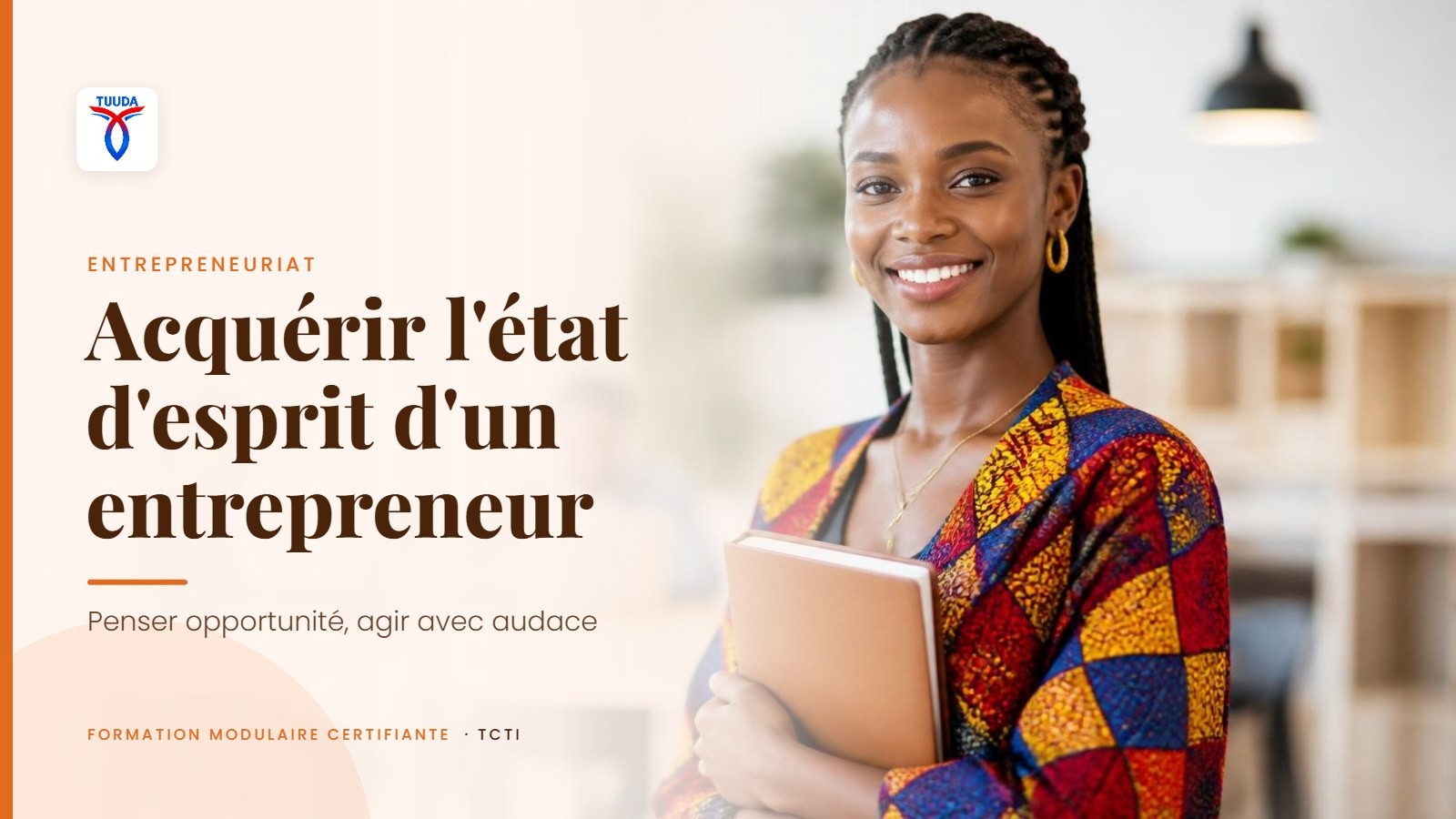 Acquérir l'état d'esprit d'un entrepreneur