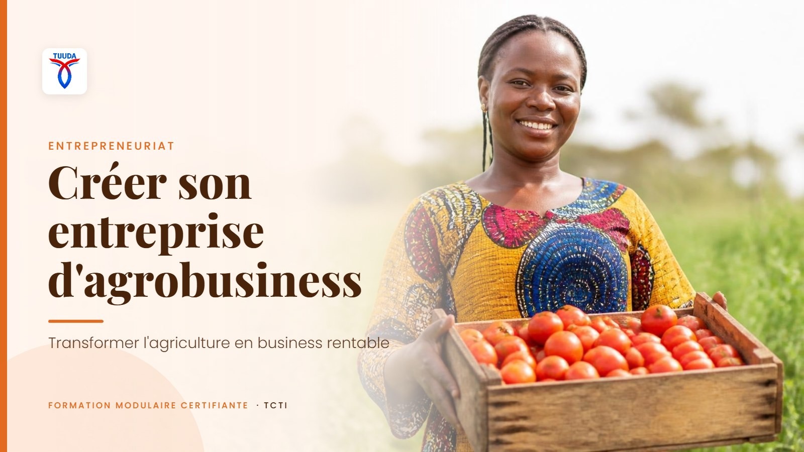 Créer son entreprise d'agrobusiness