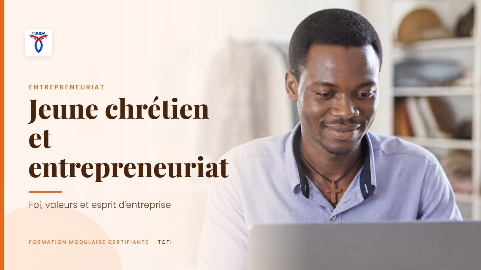 Jeune chrétien et Entreprenariat