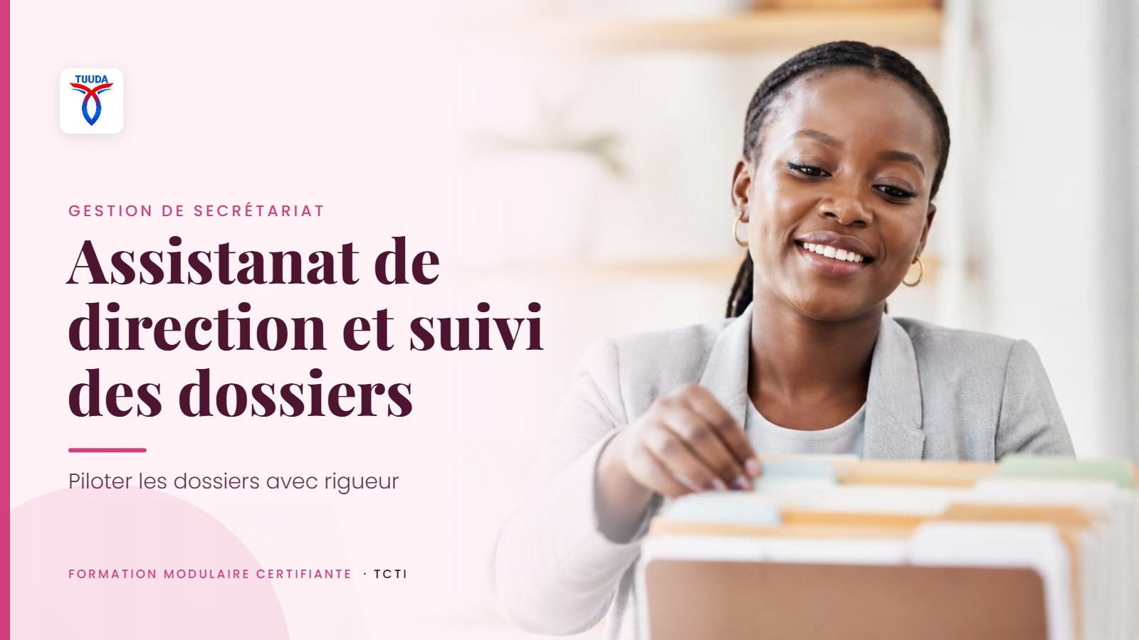 Assistanat de direction et suivi des dossiers
