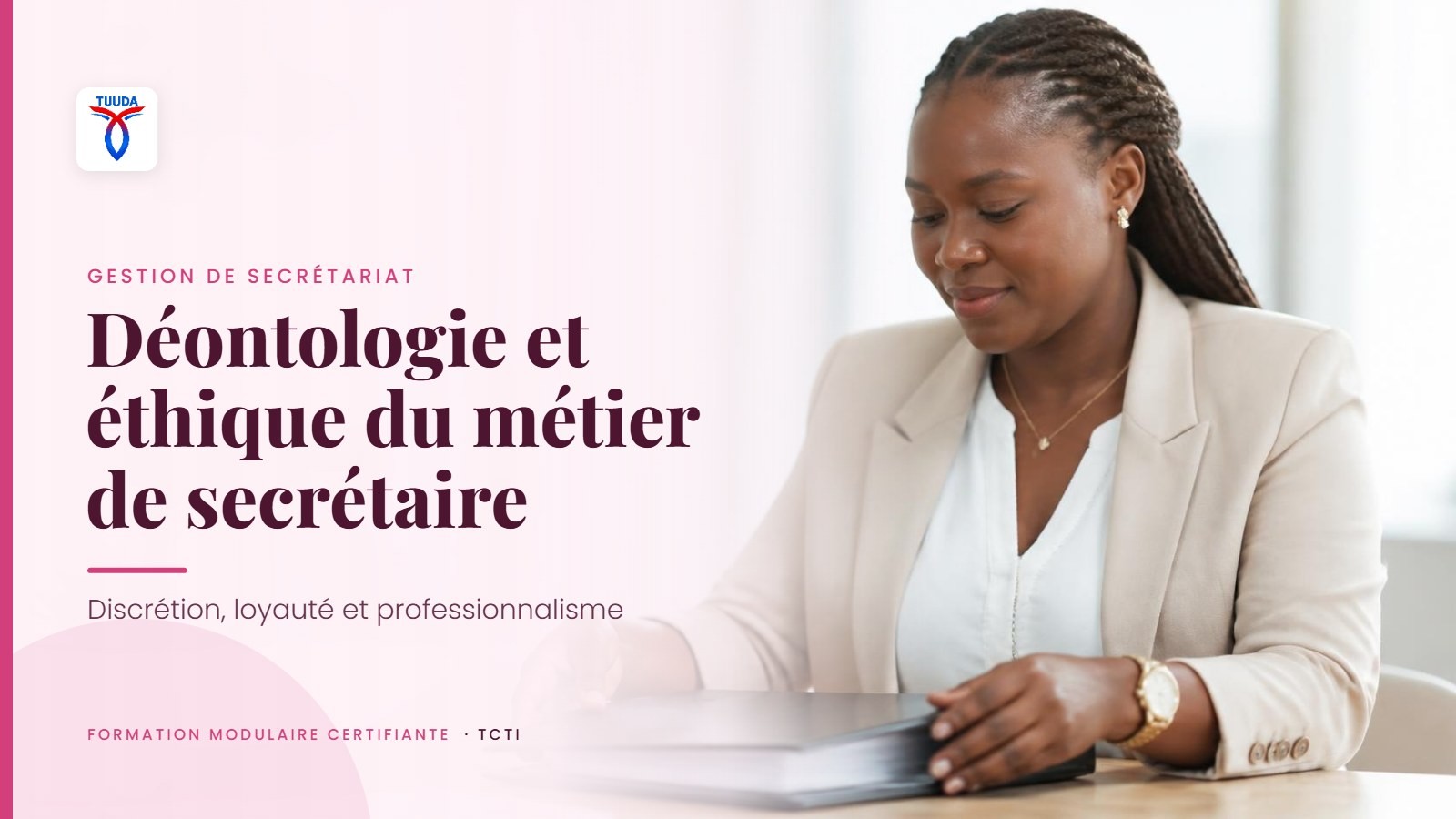 Déontologie et éthique du métier de secrétaire