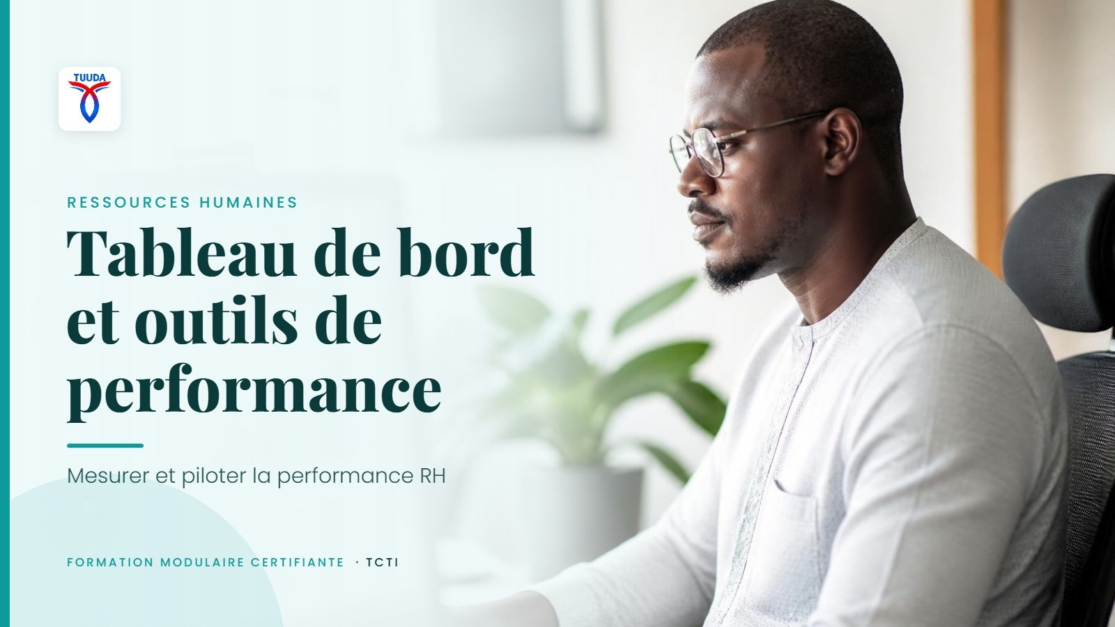 Tableau de bord et autres outils de performance
