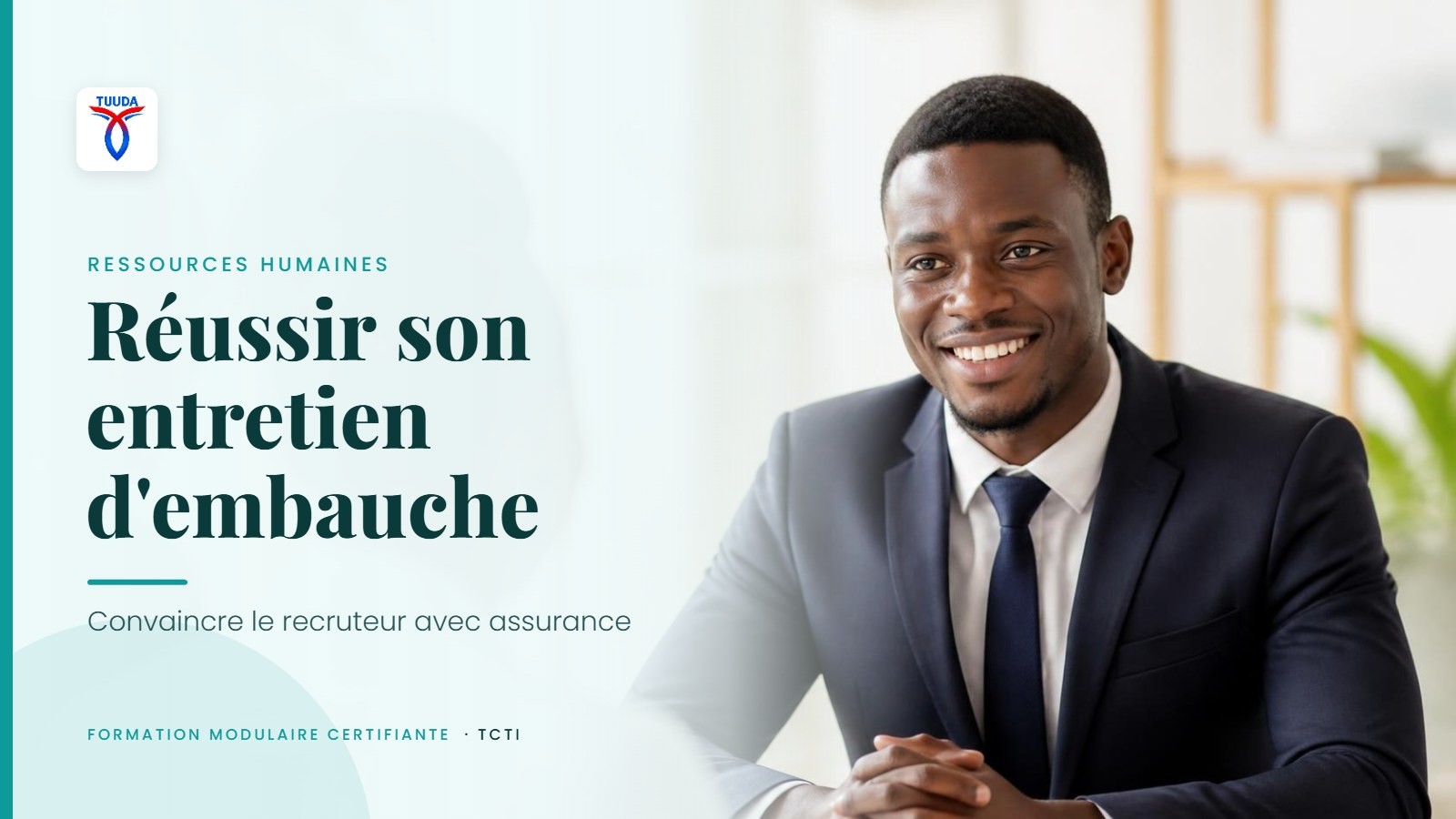 Réussir son entretien d'embauche