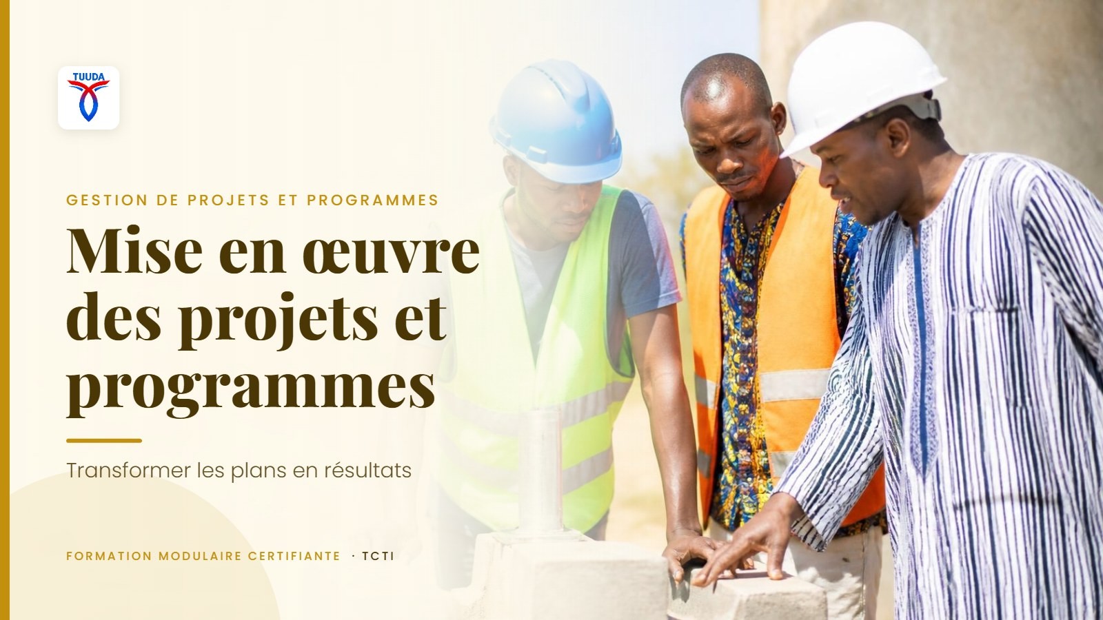 Mise en oeuvre des projets et programmes