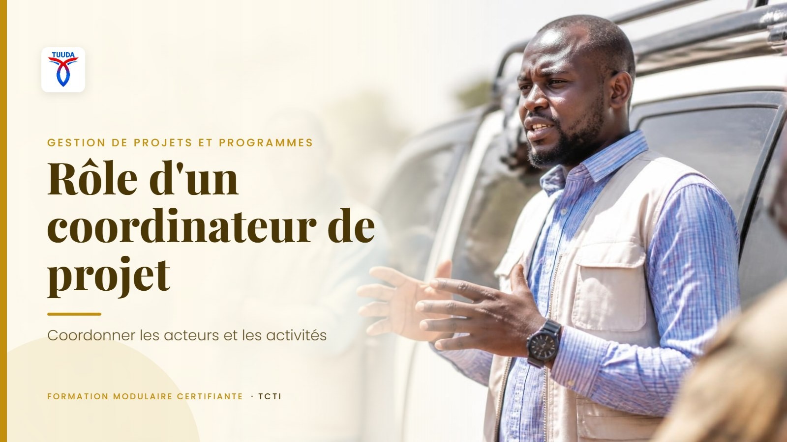 Rôle d'un coordinateur de projet