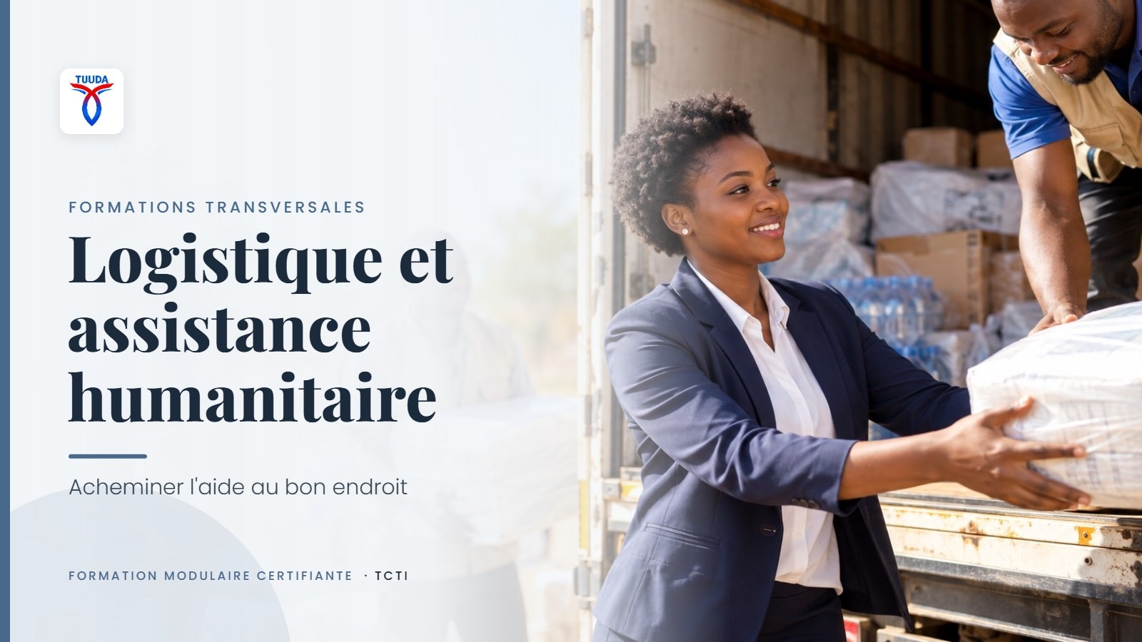 Logistique et Assistance humanitaire